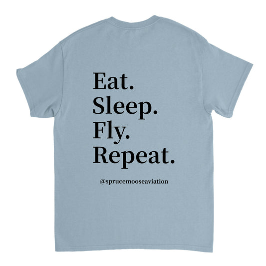 Eat. Sleep. Fly. Repeat. - Spruce Moose OG - Unisex Crewneck T-shirt